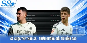 Cá Cược Thể Thao S8 - Thiên Đường Giải Trí Đỉnh Cao