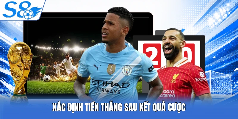 Xác định tiền thắng sau kết quả cược